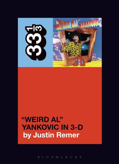 Justin Remer "Weird Al" Yankovic's "Weird Al"… (BOK)