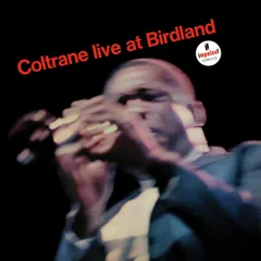 John Coltrane Live At Birdland - LTD (LP)