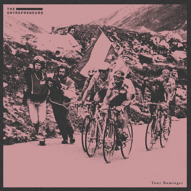 The Entrepreneurs Tony Rominger (LP) 