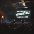 Roger Waters Igor Stravinsky's Soldier's Tale (2LP)