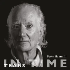 Peter Hammill Tears In Time (LP)