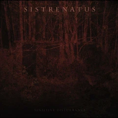 Sistrenatus Sensitive Disturbance (CD)
