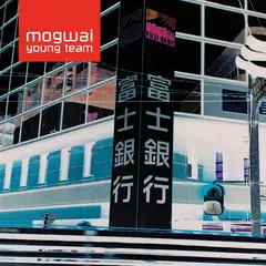 Mogwai Mogwai Young Team - LTD (2LP)