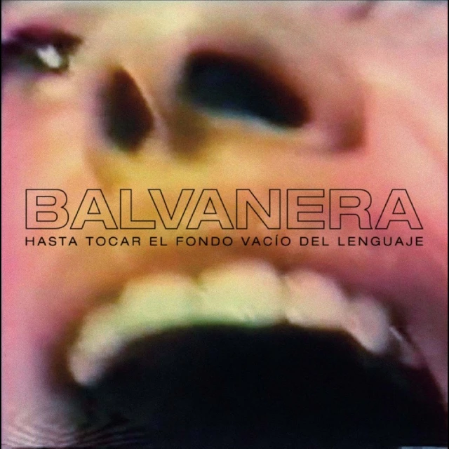 Balvanera Hasta Tocar El Fondo Vacío… - LTD (LP) 