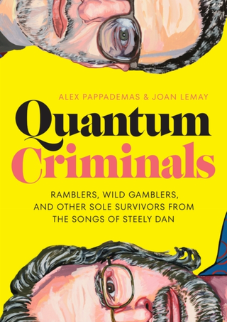 Alex Pappademas & Joan LeMay Quantum Criminals (BOK) 