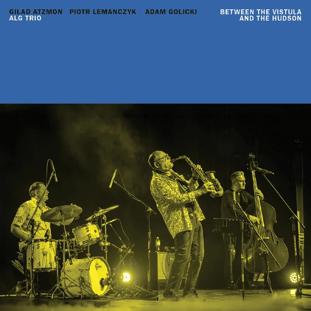 Alg Trio Between The Vistula And The Hudson (CD) 