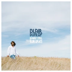 Blair Dunlop What Still Survives (LP)