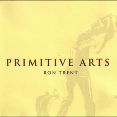 Ron Trent Primitive Arts - LTD (3LP)