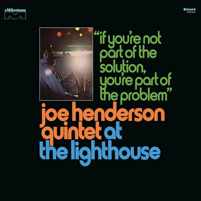 Joe Henderson Quintet At The Lighthouse: If You're Not… (3LP) 