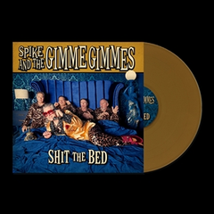 Spike And The Gimme Gimmes Shit The Bed - LTD (LP) 