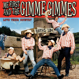 Me First And The Gimme Gimmes Love Their Country - LTD (LP)