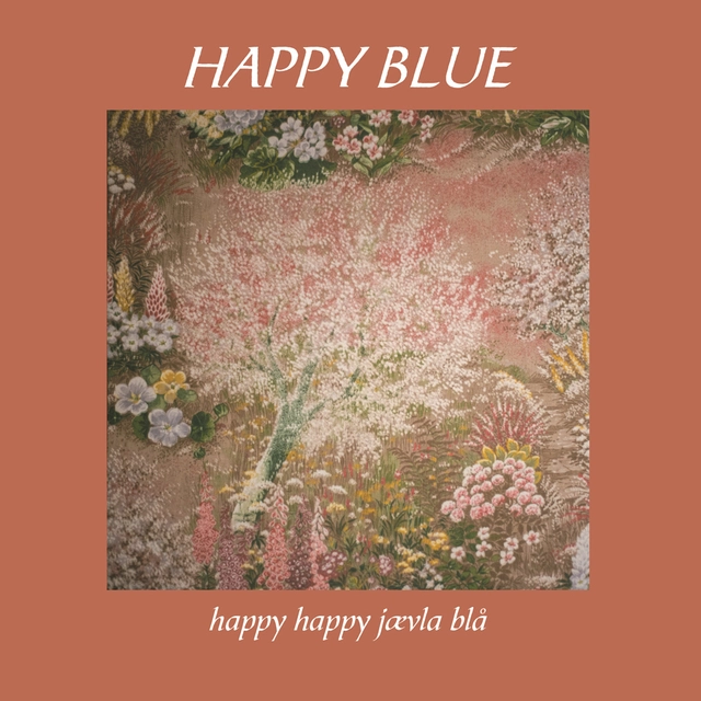 Happy Blue happy happy jævla blå (CD) 