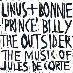Linus + Bonnie 'Prince' Billy The Outsider - The Music Of Jules… (LP)