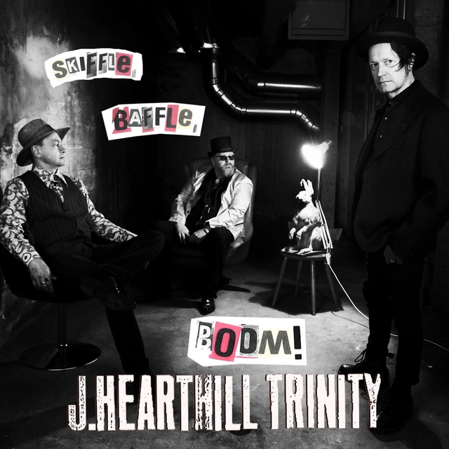 J. Hearthill Trinity Skiffle, Baffle, Boom! (CD) 