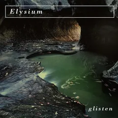 Elysium Glisten (CD)