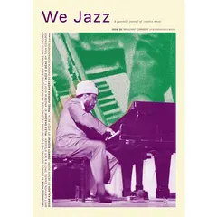 We Jazz Magazine Issue 20 / Fall 2026 / Brilliant Corners
