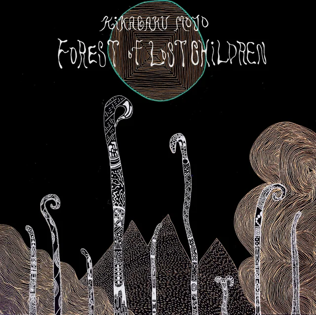 Kikagaku Moyo Forest Of Lost Children (LP) 