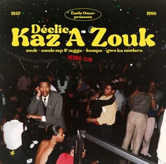 Diverse Artister Déclic, Kaz A Zouk (2LP)
