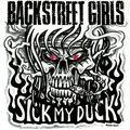 Backstreet Girls Sick My Duck - LTD (LP)