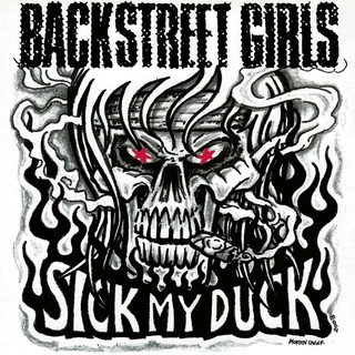 Backstreet Girls Sick My Duck - LTD (LP)