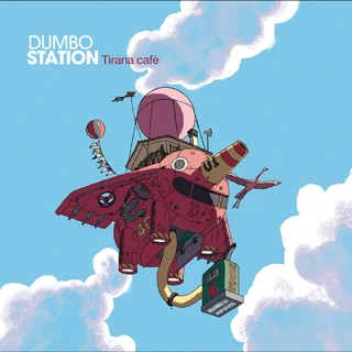 Dumbo Station Tirana Cafe (2LP)