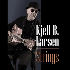 Kjell B. Larsen Strings (LP)