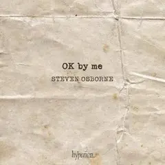 Steven Osborne Ok By Me - A Life In Encores (CD)