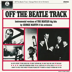 George Martin &amp; His Orchestra Off The Beatle Track (CD)
