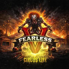 Fearless V Circus Life (LP)