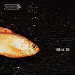 The Prodigy Breathe: 30th Anniversary (12'')