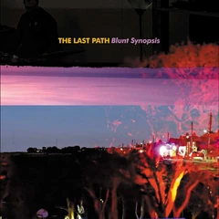 The Last Path Blunt Synopsis (LP)