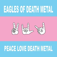 Eagles Of Death Metal Peace Love Death Metal - LTD (LP)