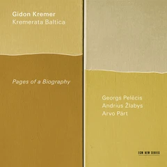 Gidon Kremer Pages Of A Biography (CD)