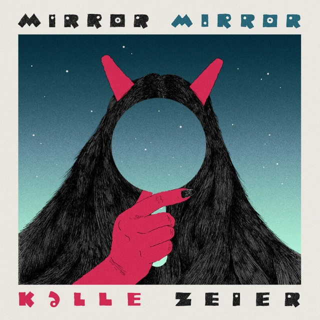 Kalle Zeier Mirror Mirror (CD) 