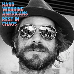 Hard Working Americans Rest In Chaos (CD)