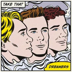 Take That Dreamers: Deluxe Edition (CD)