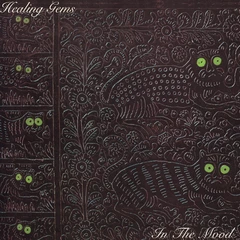 Healing Gems In The Mood - LTD (LP)