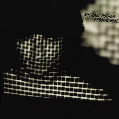 Michael Rother Fernwarme (LP)