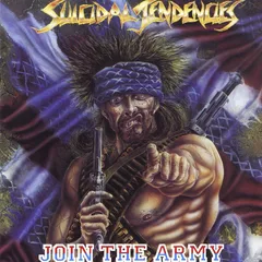 Suicidal Tendencies Join The Army (LP)