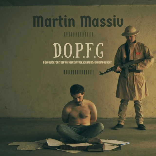 Martin Massiv D.O.P.F.G (LP) 