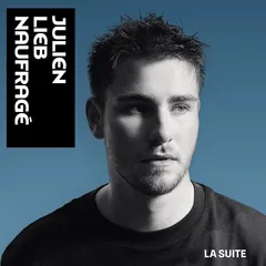 Julien Lieb Naufrage - La Suite (2LP)