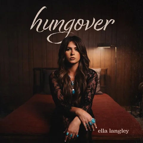 Ella Langley Hungover (LP) 