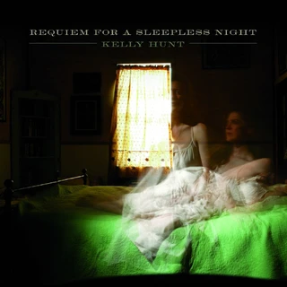 Kelly Hunt Requiem For A Sleepless Night (LP)