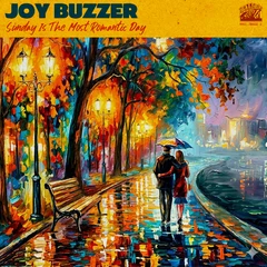 Joy Buzzer Sunday Is The Most Romantic Day (CD)