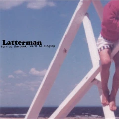 Latterman Turn Up The Punk, We'll Be Singing (LP)