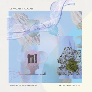 Åsne Fossmark Blister Pearl Ghost Dog (LP)