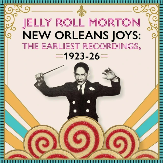 Jelly Roll Morton New Orleans Joys: The Earliest… (2CD) 