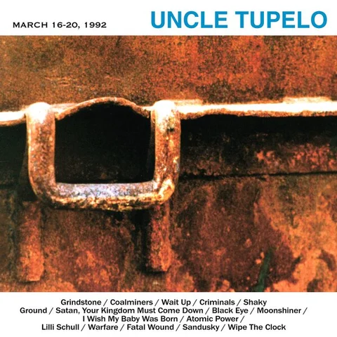 Uncle Tupelo March 16-20, 1992 (LP) 