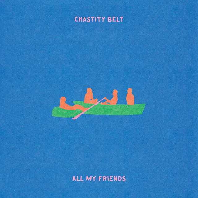 Chastity Belt All My Friends (CD) 