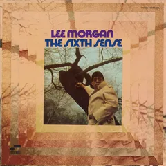 Lee Morgan The Sixth Sense - Tone Poet Edition (LP)